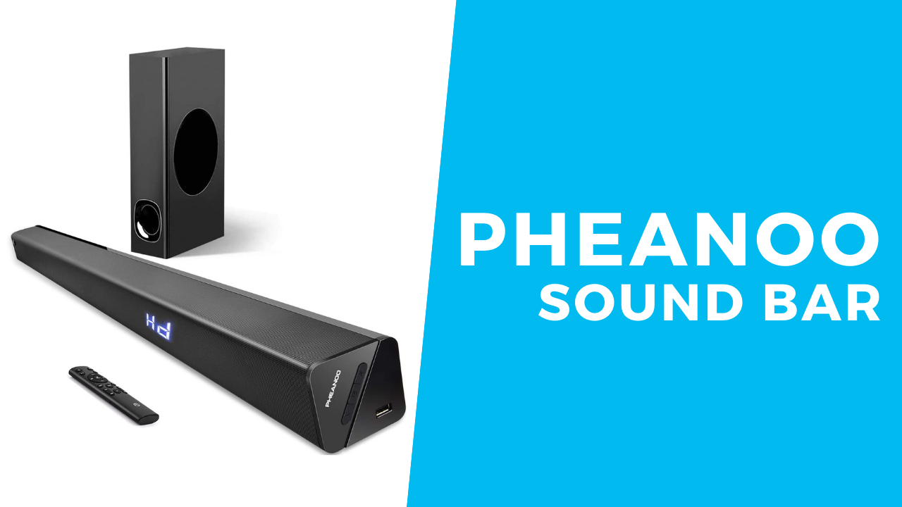 pheanoo sound bar