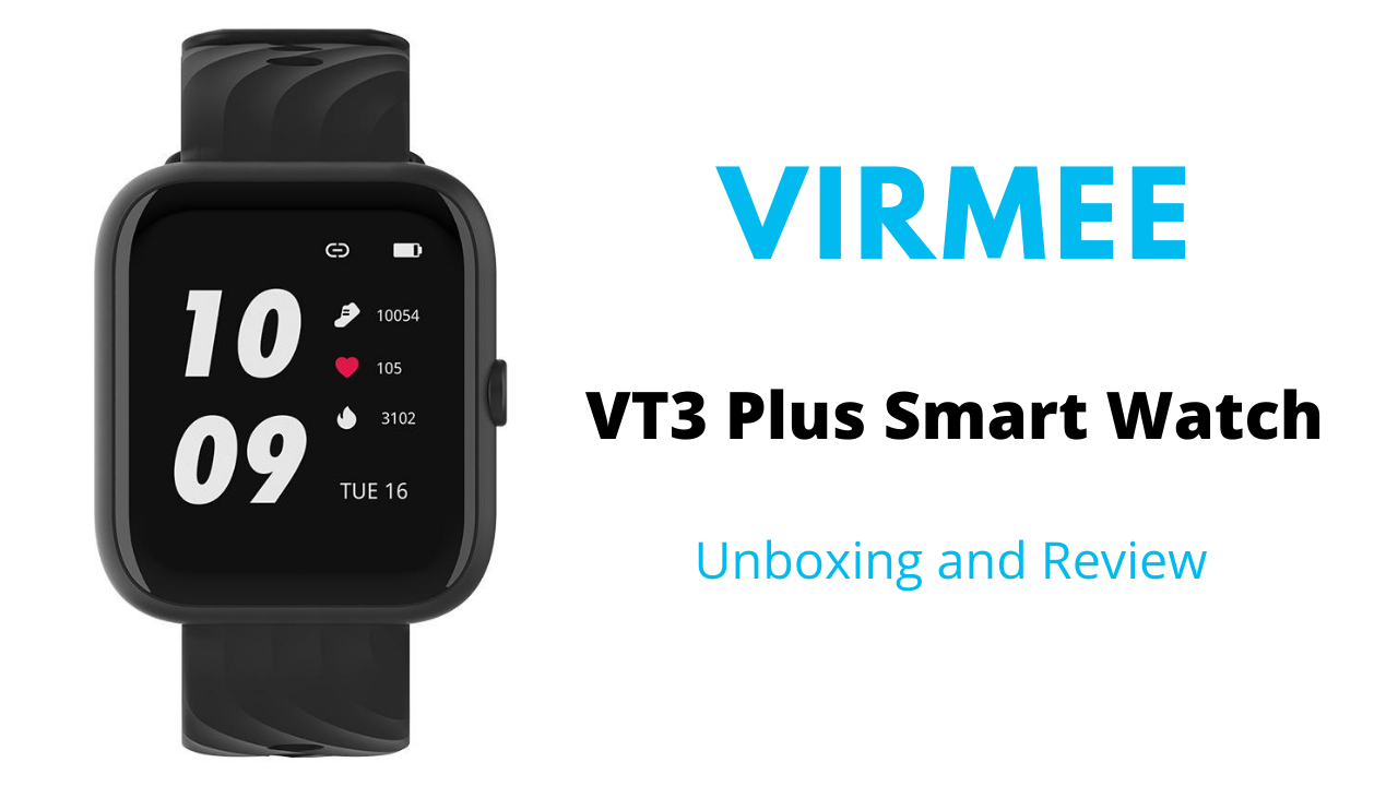 VIRMEE VT3 Plus | T is for Tech