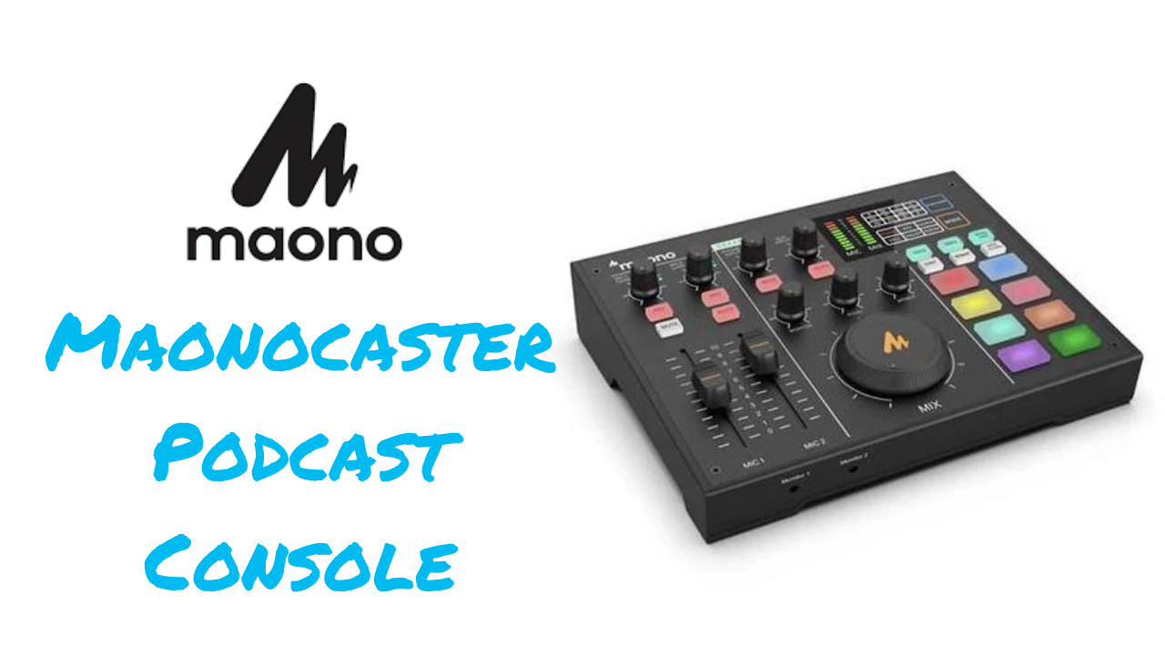 MAONOCASTER Podcast Console | T is for Tech